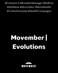 Movember Evolution Movember Broader Message Mens Health Smith Clinic